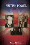 An International History of British Power, 1957–1970 