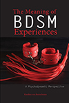 The Meaning of BDSM Experiences: A Psychodynamic Perspective